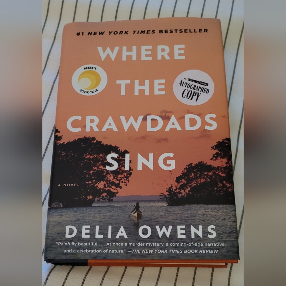 Where the Crawdads Sing autgraphed copy!!!